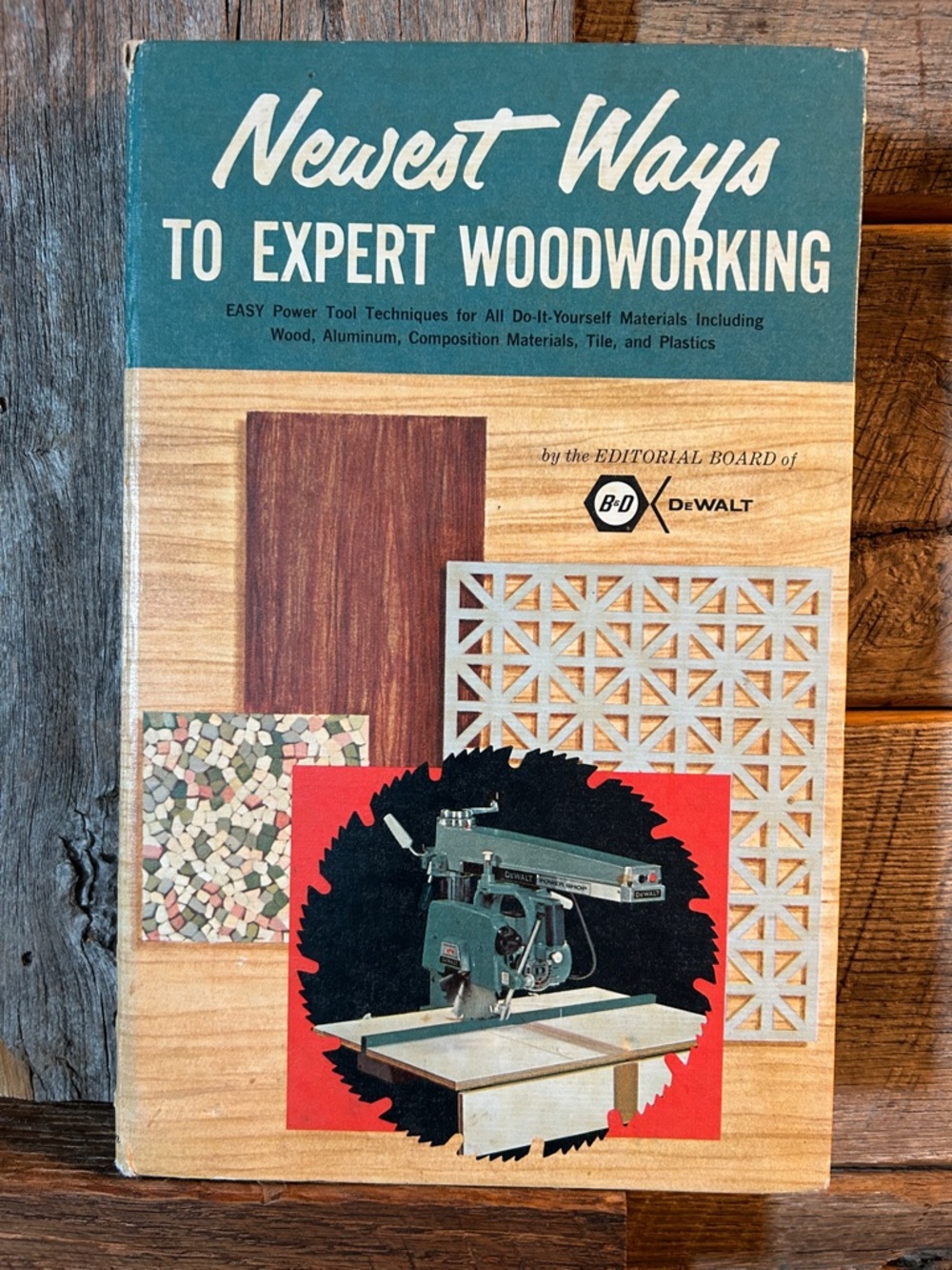 Newest Ways To Expert Woodworking Vintage Book
